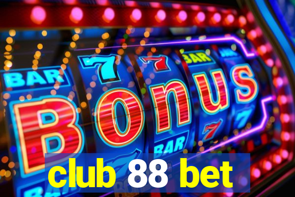 club 88 bet